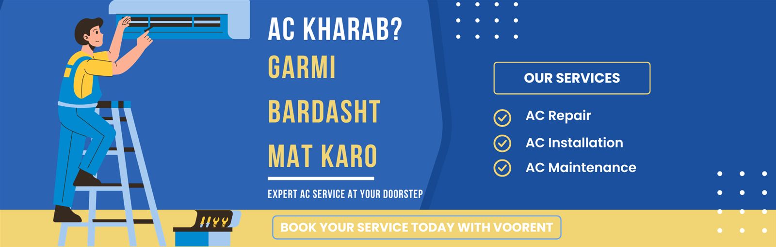 Voorent AC repair, installation and maintenance